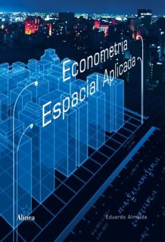 E-book: Econometria Espacial Aplicada