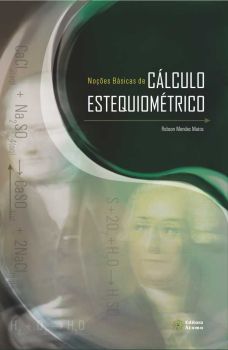 Noções Básicas de Cálculo Estequiométrico