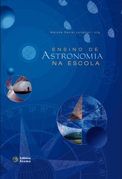 Ensino de astronomia na escola: concepções, ideias e práticas