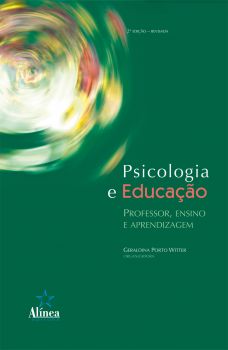 Psicologia e Educação: professor, ensino e aprendizagem