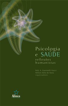 Psicologia e Saúde: reflexões humanistas