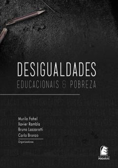 Desigualdades educacionais e pobreza