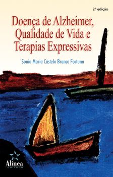 Doença de Alzheimer, Qualidade de Vida e Terapias Expressivas