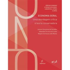 Economia geral: uma abordagem crítica à teoria conservadora