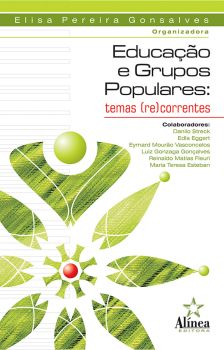 Educação e Grupos Populares: temas (re)correntes