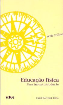 Educação Física: uma (nova) introdução