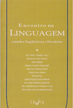 Encontro na Linguagem: estudos lingüísticos e literários