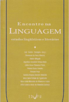 Encontro na Linguagem: estudos lingüísticos e literários