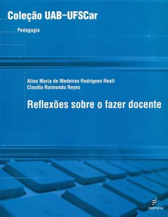 Reflexões sobre o fazer docente