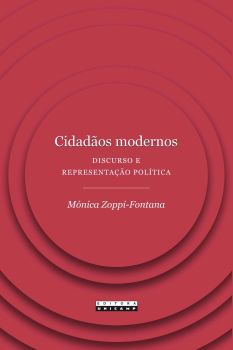 Cidadãos modernos: discurso e representação política