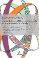 A Economia solidária: a experiência da UFSCar em uma década de ensino, pesquisa e extensão