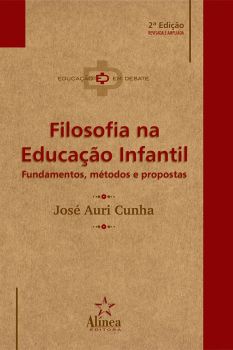 Filosofia na Educação Infantil: fundamentos, métodos e propostas