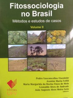 Fitossociologia no Brasil. Métodos e Estudos de Casos - Volume 2