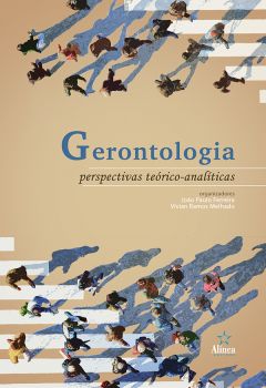 Gerontologia: perspectivas teórico-analíticas