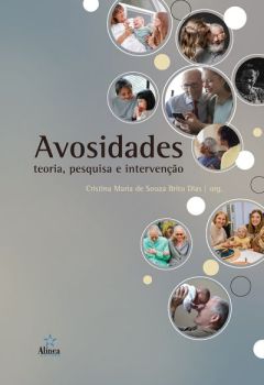 Avosidades: teoria, pesquisa e intervenção