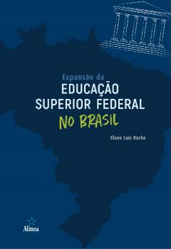 Expansão da educação superior federal no Brasil: tendências político-culturais (2003-2014) e estudo de caso