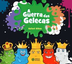 A Guerra das Gelecas