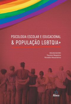 Psicologia Escolar e Educacional & População LGBTQIA+