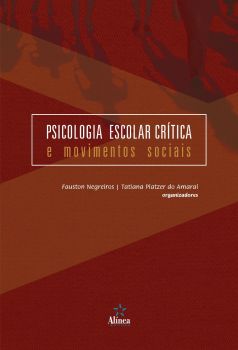Psicologia Escolar Crítica e Movimentos Sociais