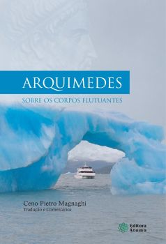 Arquimedes - sobre os corpos flutuantes