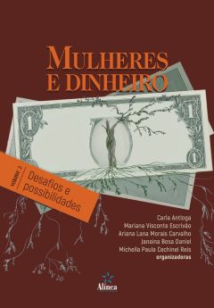Mulheres e Dinheiro: desafios e possibilidades Volume 2