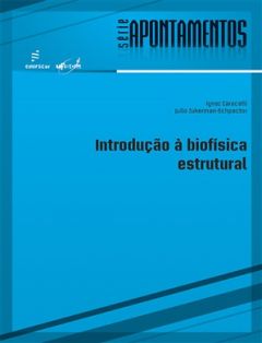 Introdução à biofísica estrutural
