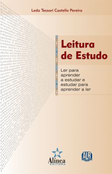 Leitura de Estudo: ler para aprender a estudar e estudar para aprender a ler