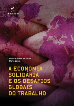 A economia solidária e os desafios globais