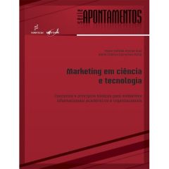 Marketing em ciência e tecnologia: conceitos e princípios básicos para ambientes informacionais
