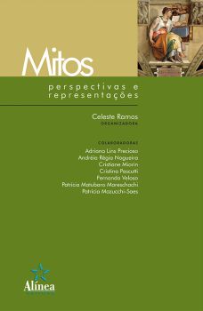 Mitos: perspectivas e representações