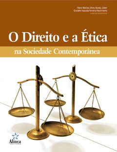 O Direito e a Ética na Sociedade Contemporânea