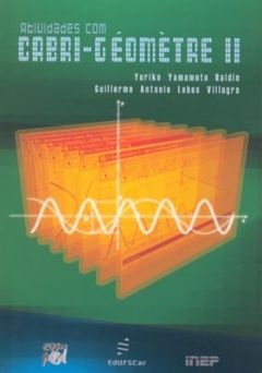 Atividades com Cabri-Géomètre ll para Cursos de Licenciatura em Matemática e Professores do Ensino Fundamental e Médio