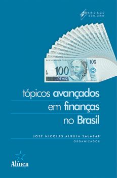 Tópicos Avançados em Finanças no Brasil